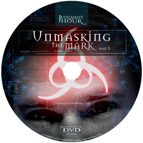 Unmasking the Mark - Part 3 - Judgment Hour